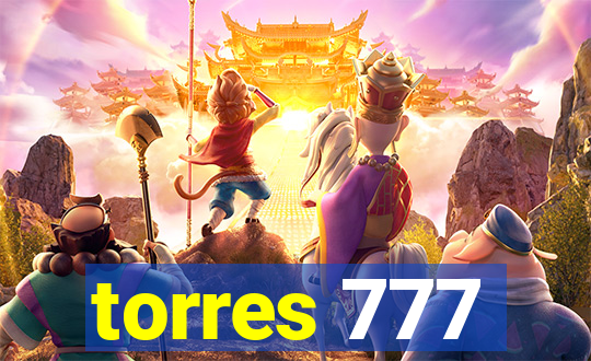 torres 777